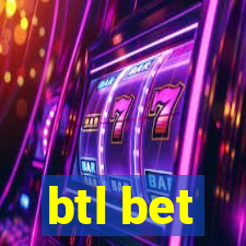 btl bet